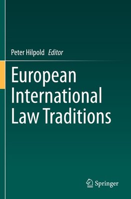 European International Law Traditions