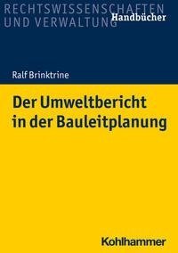 Der Umweltbericht in der Bauleitplanung