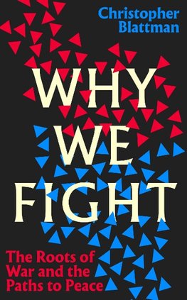 Why We Fight