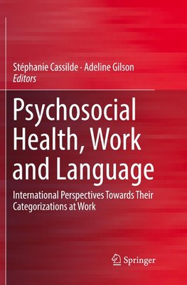 Psychosocial Health, Work and Language