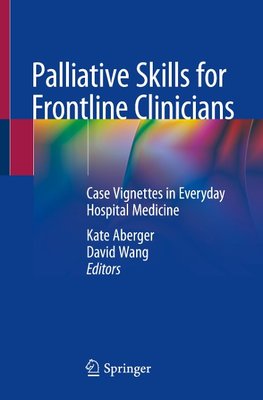 Palliative Skills for Frontline Clinicians