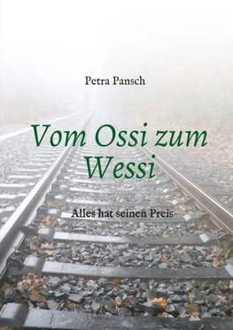 Vom Ossi zum Wessi