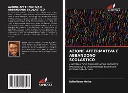 AZIONE AFFERMATIVA E ABBANDONO SCOLASTICO