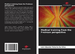 Medical training from the Freirean perspective