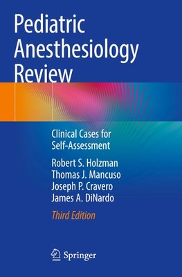 Pediatric Anesthesiology Review