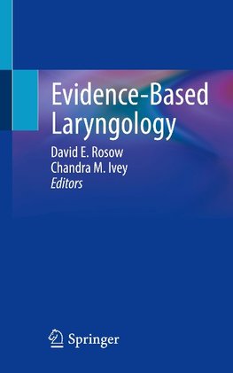 Evidence-Based Laryngology