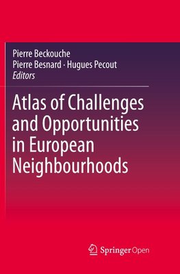 Atlas of Challenges and Opportunities in European Neighbourhoods