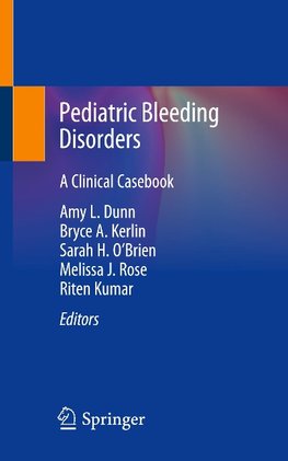 Pediatric Bleeding Disorders