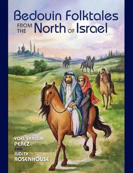 Bedouin Folktales from the North of Israel