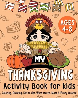 My Thanksgiving Activity Book for Kids Age 4-8