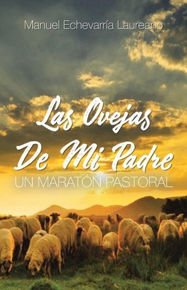 Las Ovejas De Mi Padre