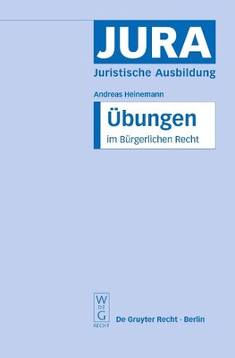 Übungen im Bürgerlichen Recht