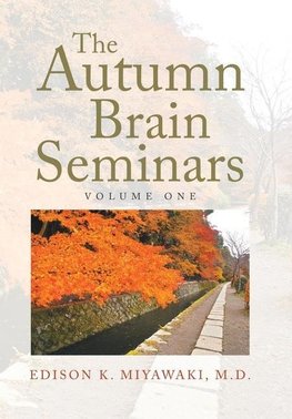 The Autumn Brain Seminars