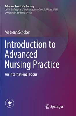 Introduction to Advanced Nursing Practice