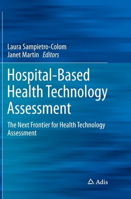 Hospital-Based Health Technology Assessment