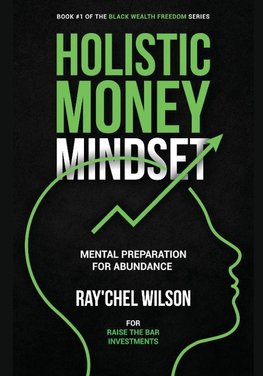 HOLISTIC MONEY MINDSET