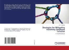 Strategies for Mitigating Voluntary Employee Turnover