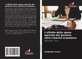 L'effetto della spesa agricola del governo sulla crescita economica