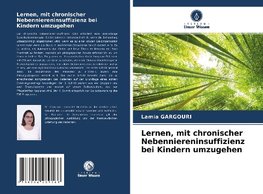 Lernen, mit chronischer Nebenniereninsuffizienz bei Kindern umzugehen