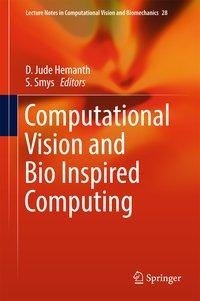 Computational Vision and Bio Inspired Computing