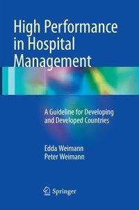 High Performance in Hospital Management