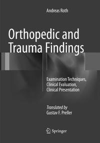 Orthopedic and Trauma Findings