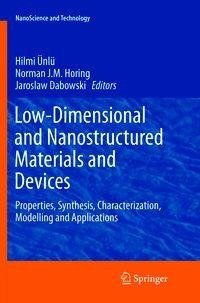 Low-Dimensional and Nanostructured Materials and Devices