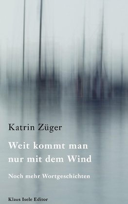 Weit kommt man nur mit dem Wind