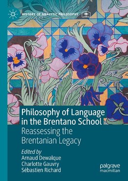 Philosophy of Language in the Brentano School