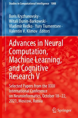 Advances in Neural Computation, Machine Learning, and Cognitive Research V