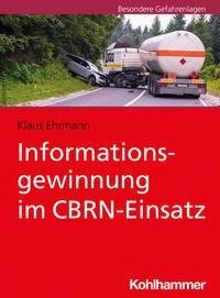 Informationsgewinnung im CBRN-Einsatz