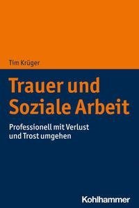 Trauer und Soziale Arbeit