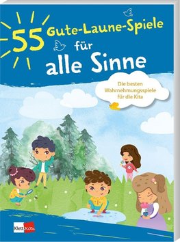 55 Gute-Laune-Spiele für alle Sinne