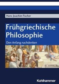 Frühgriechische Philosophie