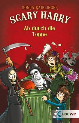 Scary Harry (Band 4) - Ab durch die Tonne