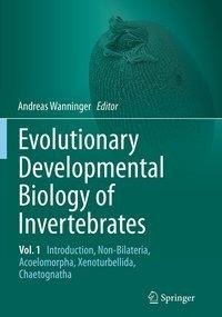 Evolutionary Developmental Biology of Invertebrates 1