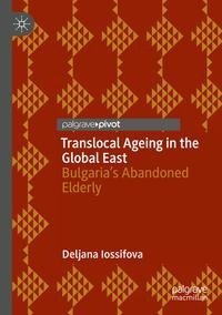 Translocal Ageing in the Global East