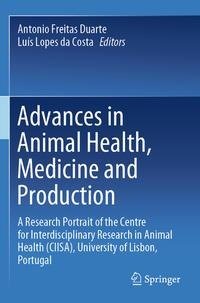 Advances in Animal Health, Medicine and Production