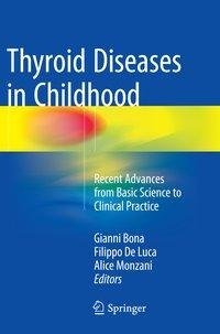 Thyroid Diseases in Childhood