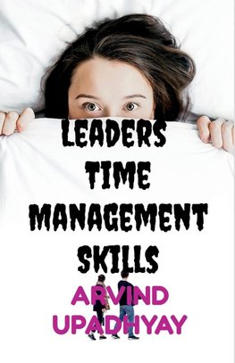 Leaders Time Management Skills