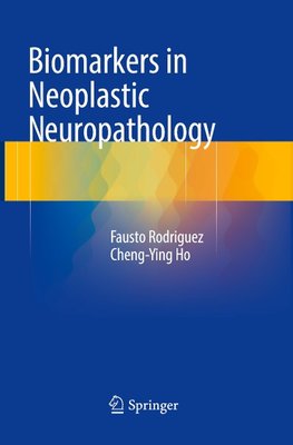 Biomarkers in Neoplastic Neuropathology