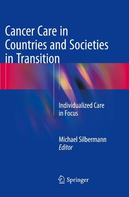 Cancer Care in Countries and Societies in Transition