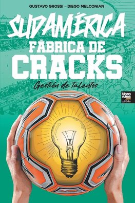 SUDAMÉRICA. FÁBRICA DE CRACKS