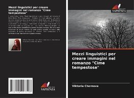 Mezzi linguistici per creare immagini nel romanzo "Cime tempestose"