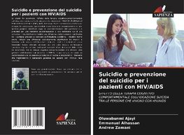 Suicidio e prevenzione del suicidio per i pazienti con HIV/AIDS