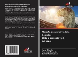 Mercato assicurativo della Georgia: Sfide e prospettive di sviluppo