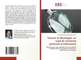 Trouver et développer un sujet de recherche pertinent et intéressant