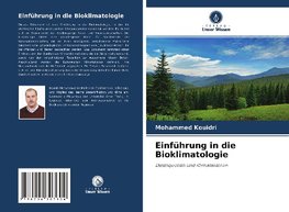 Einführung in die Bioklimatologie