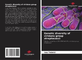 Genetic diversity of viridans group streptococci