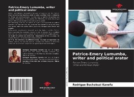 Patrice-Emery Lumumba, writer and political orator